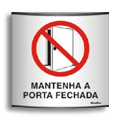 S500AO-Placa Sinalize-Mantenha a porta fechada-Placa Calandrada