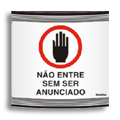 S600AN-Placa Sinalize-Não entre sem ser anunciado