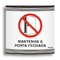 S600AO-Placa Sinalize-Mantenha a porta fechada