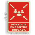 B149-Placa Ponto de Encontro, Brigada de incêndio