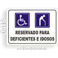 C419 - Placa “Reservado para Deficientes e Idosos”