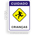 C505-Placa "Cuidado Crianças"