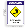 C507-Placa "Cuidado Devagar Obras"