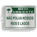E007 - Placa MEIO AMBIENTE: Não polua nossos rios e lagos