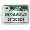 E012 - Placa MEIO AMBIENTE: Responsabilidade de todos nós