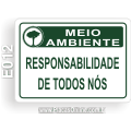 E012-Placa MEIO AMBIENTE: Responsabilidade de todos nós