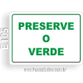 E105 - Placa JARDINS E GRAMADOS: Preserve o verde
