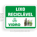 E201 - Placa Lixo Reciclável: Vidro