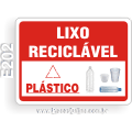 E202 - Placa Lixo Reciclável: Plástico