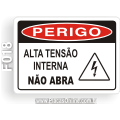 F018-Placa PERIGO: Alta tensão interna não abra