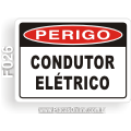 F026-Placa PERIGO: Condutor elétrico