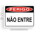 F055 - Placa PERIGO: Não entre