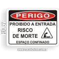 F067-Placa PERIGO: Espaço confinado