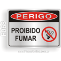 F068 - Placa PERIGO: Proibido fumar