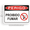 F068 - Placa PERIGO: Proibido fumar