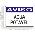 F102-Placa AVISO: Água potável