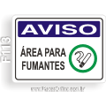 F113-Placa AVISO: Área para fumantes