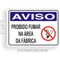 F158 - Placa AVISO: Proibido Fumar na área da fábrica