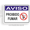 F169 - Placa AVISO: Proibido fumar