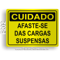 F202 - Placa CUIDADO: Afaste-se de cargas suspensas