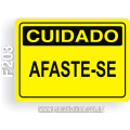 F203 - Placa CUIDADO: Afaste-se