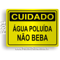 F204 - Placa CUIDADO: Água poluída não beba