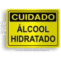 F206 - Placa CUIDADO: Álcool hidratado