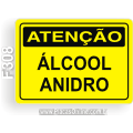 F308 - Placa ATENÇÃO: Álcool anidro