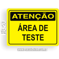 F320-Placa ATENÇÃO: Área de teste