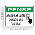 G006-Placa PENSE: Apague as luzes quando não for usar