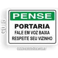 G015-Placa PENSE: Portaria. Fale em voz baixa, Respeite seu vizinho