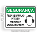 G102-Placa SEGURANÇA: Área de barulho intenso obrigatório abafador de ruído