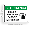 G112 - Placa SEGURANÇA: Ligue a sirene em caso de emergência