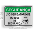 G136 - Placa SEGURANÇA: Uso obrigatório de óculos de segurança