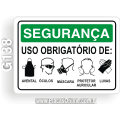 G138 - Placa SEGURANÇA: Uso obrigatório de avental, óculos, máscara, protetor auricular e luvas