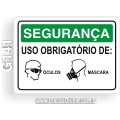 G141 - Placa SEGURANÇA: Uso obrigatório de óculos e máscara