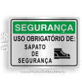 G156 - Placa SEGURANÇA: Uso obrigatório de: Sapato de segurança