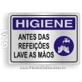 G201 - Placa HIGIENE: Antes das refeições lave as mãos