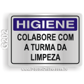 G202 - Placa HIGIENE: Colabore com a turma da limpeza