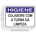 G202-Placa HIGIENE: Colabore com a turma da limpeza