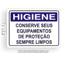 G204-Placa HIGIENE: Conserve seus equipamentos de proteção sempre limpos
