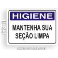 G211-Placa HIGIENE: Mantenha sua seção limpa