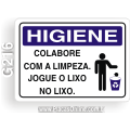 G216-Placa HIGIENE: Colabore com a limpeza. Jogue o lixo no lixo