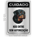 H505-Placa CUIDADO "Não entre sem autorização"
