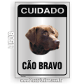 H508-Placa CUIDADO "Cão Bravo"