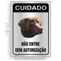 H510-Placa CUIDADO "Não entre sem autorização"