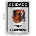 H517-Placa CUIDADO "Toque a campainha!"