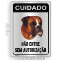 H520-Placa CUIDADO "Não entre sem autorização"