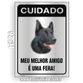 H526-Placa CUIDADO "Meu melhor amigo é uma fera!"