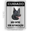 H530-Placa CUIDADO "Não entre sem autorização"